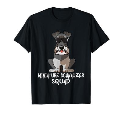 Cool Miniature Schnauzer Squad Dog Love-R T-Shirt