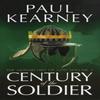 Century of the Soldier by Paul Kearney Paperback Book 9781907519086