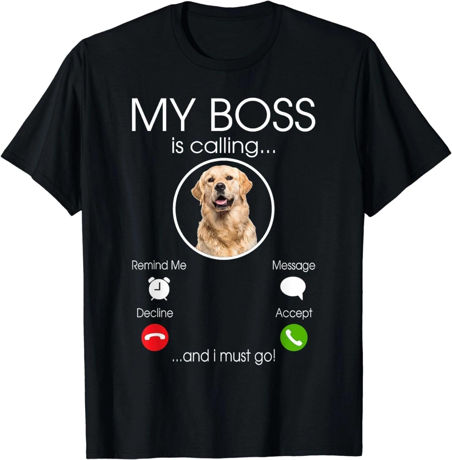 Golden Retriever My Boss Funny Dog Gift Unisex T-Shirt XL