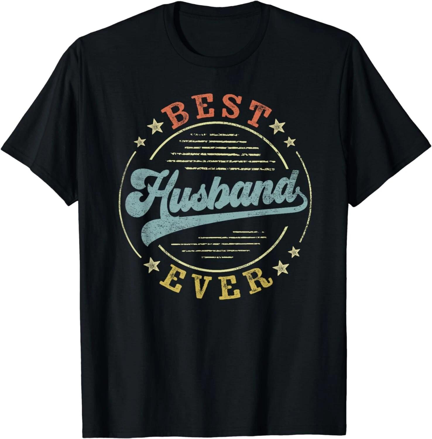 Best Husband Ever Father s Day Husband Gifts Vintage Emblem Gift Unisex T-Shirt S