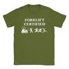 Printed Forklift Certified Funny Forklift Driver Operator T Shirt for Unisex Women 100 Cotton Tshirts Short Sleeve Clothing