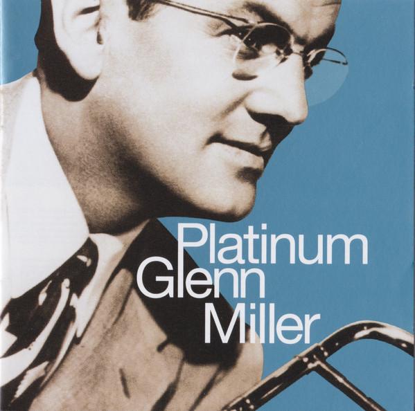 

CD GLENN MILLER Platinum Glenn Miller 09026640142 Bluebird 2003 US Jazz Used