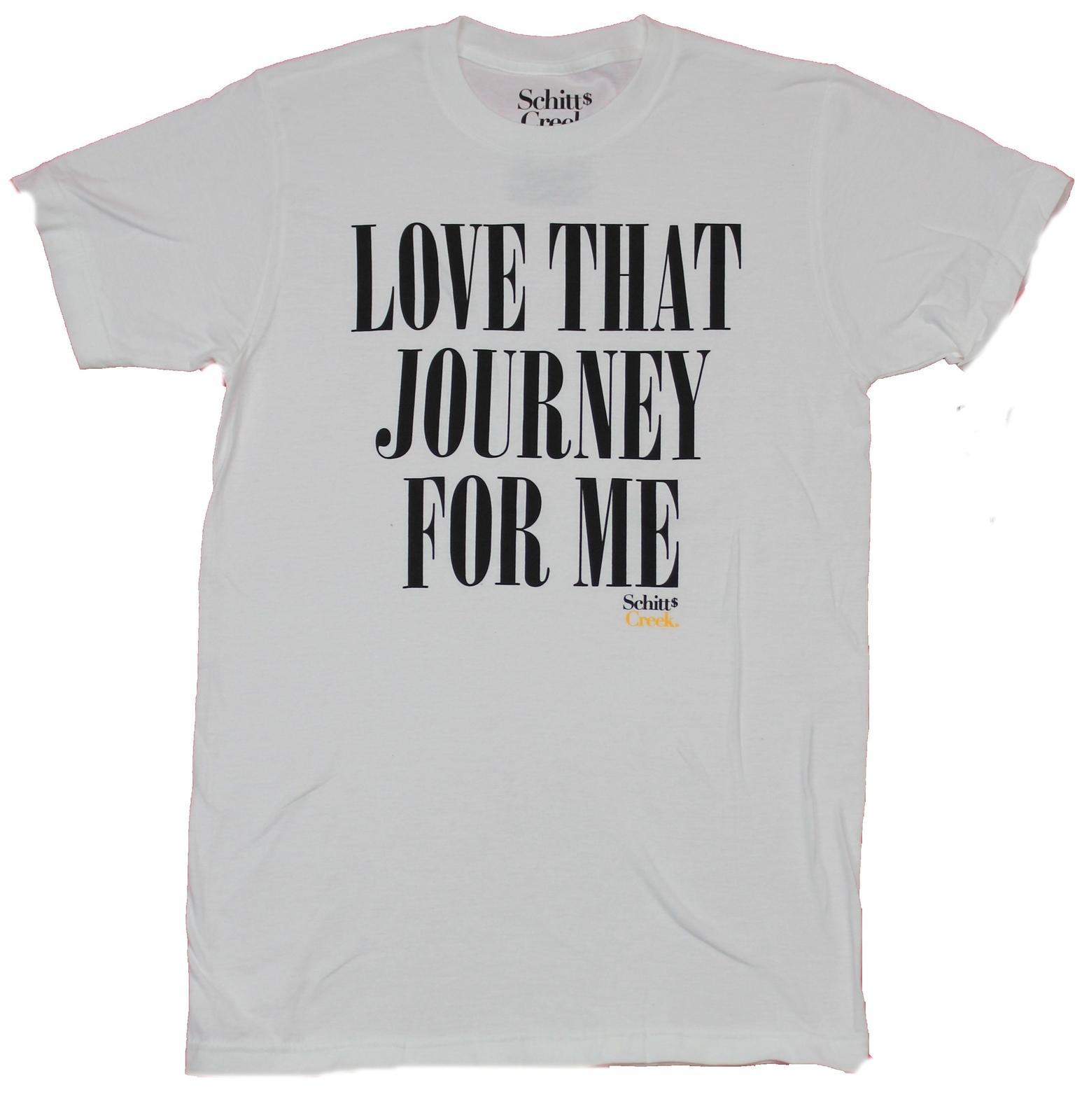 Schitt s Creek Adult New T-Shirt - Love That Journey For Me Quote S