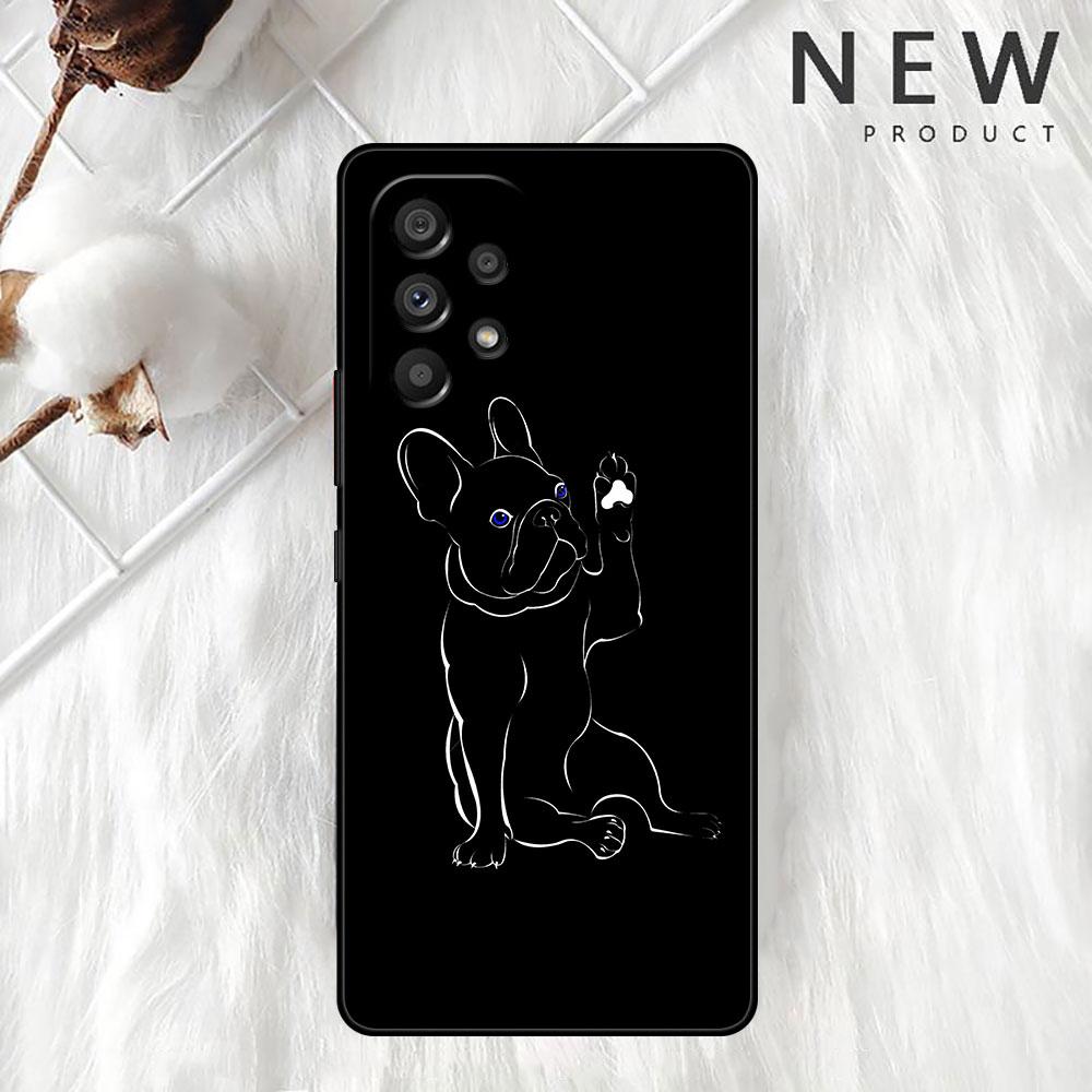 French Bulldog Black White Cover For Samsung Galaxy A52 A12 A51 A32 A21s A71 A32 5G A12 A22 A53 A31 A13 A72 A02s A41 Phone Cover