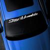 Car Windshield Stickers Graphics Stay Humble Self-Adhesive Windscreen Decoration Van Camper Caravan Body Side Decor Decal