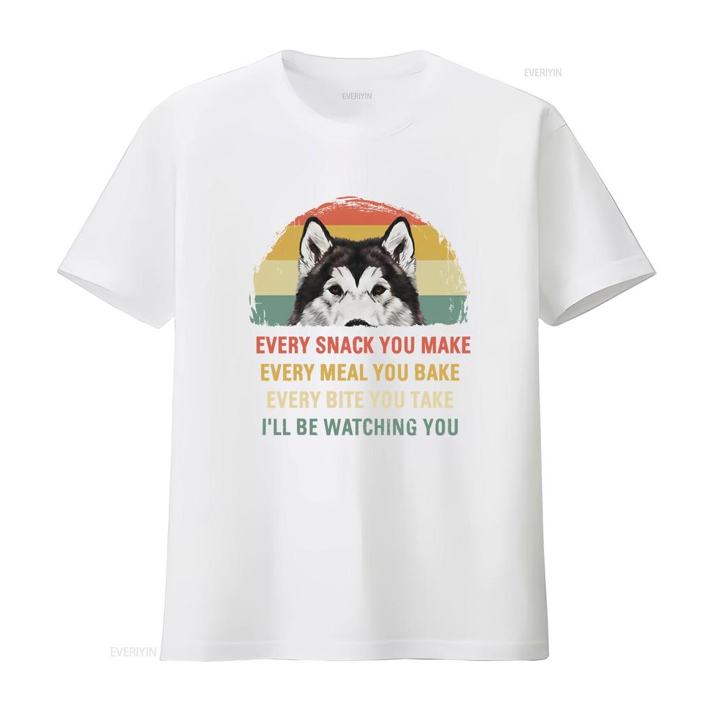 Retro Vintage Funny Husky Every Snack You Make Quote Print Casual T Shirt vintage Washed streetwear homme graphic Slightly