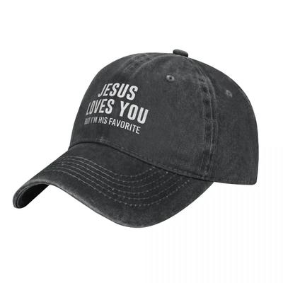 Jesus Loves You Baseball Cap But I Am His Favorite Stylish Women Washed Hip Hop Hats Hot Sale Casual Gym Baseball Caps Gift Idea