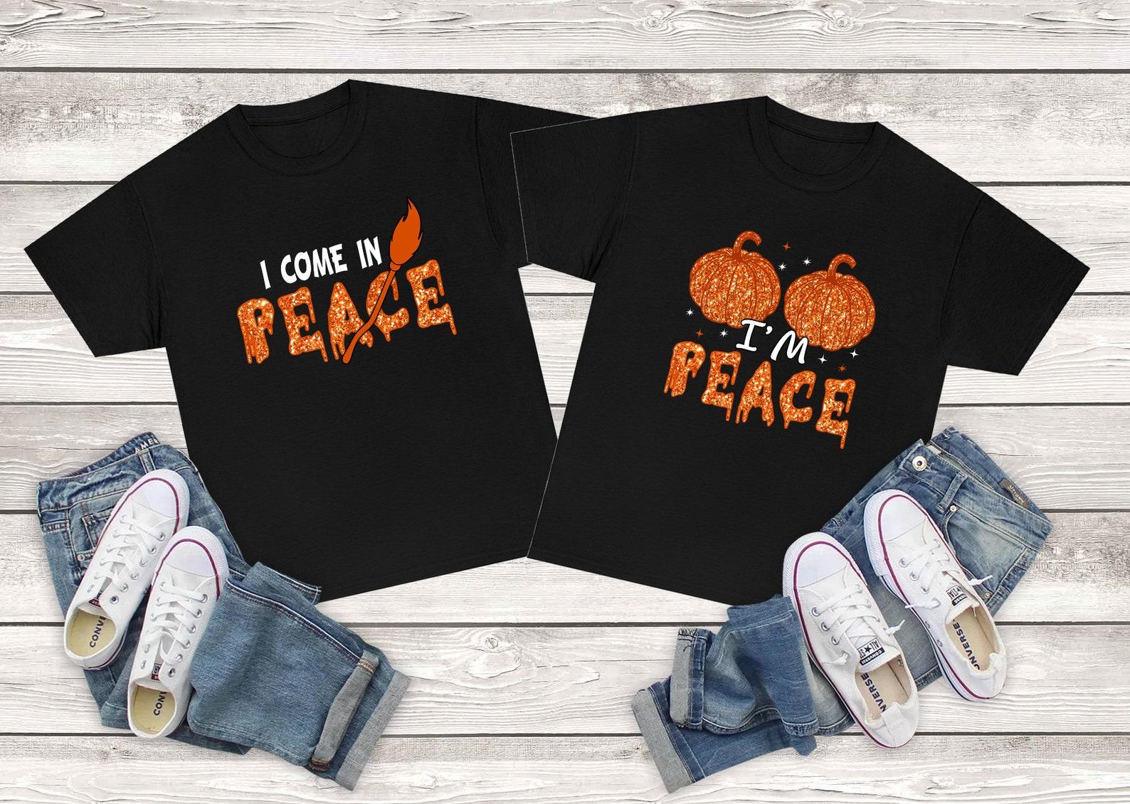 I come in peace I m peace Halloween Witch Pumpkin couple shirt, Halloween couple shirt I come in peace S