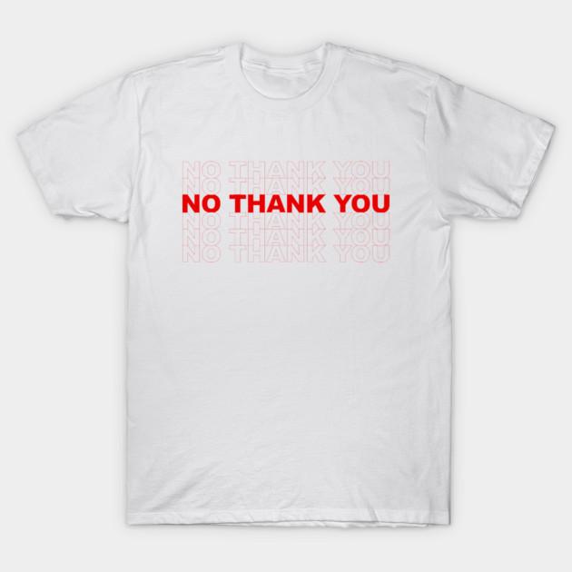 Asian Size Men Black Print T-shirt No Thank You No-Cut Print Cotton Tshirt XL