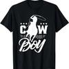 Cowboy Texas Cowboys Niedliche Sprüche T-Shirt(1)