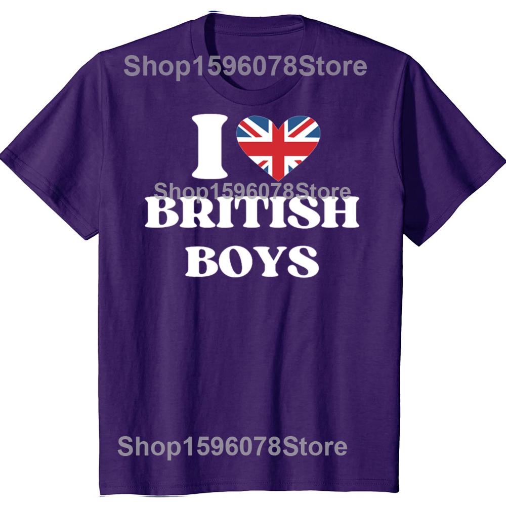 Funny I Love British Boys Graphic T Shirts Men Women Pure Cotton Humor Streetwear Tee Shirt Short Sleeve Unisex Loose Clothing