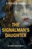 The The Signalman's Daughter : 11 Book