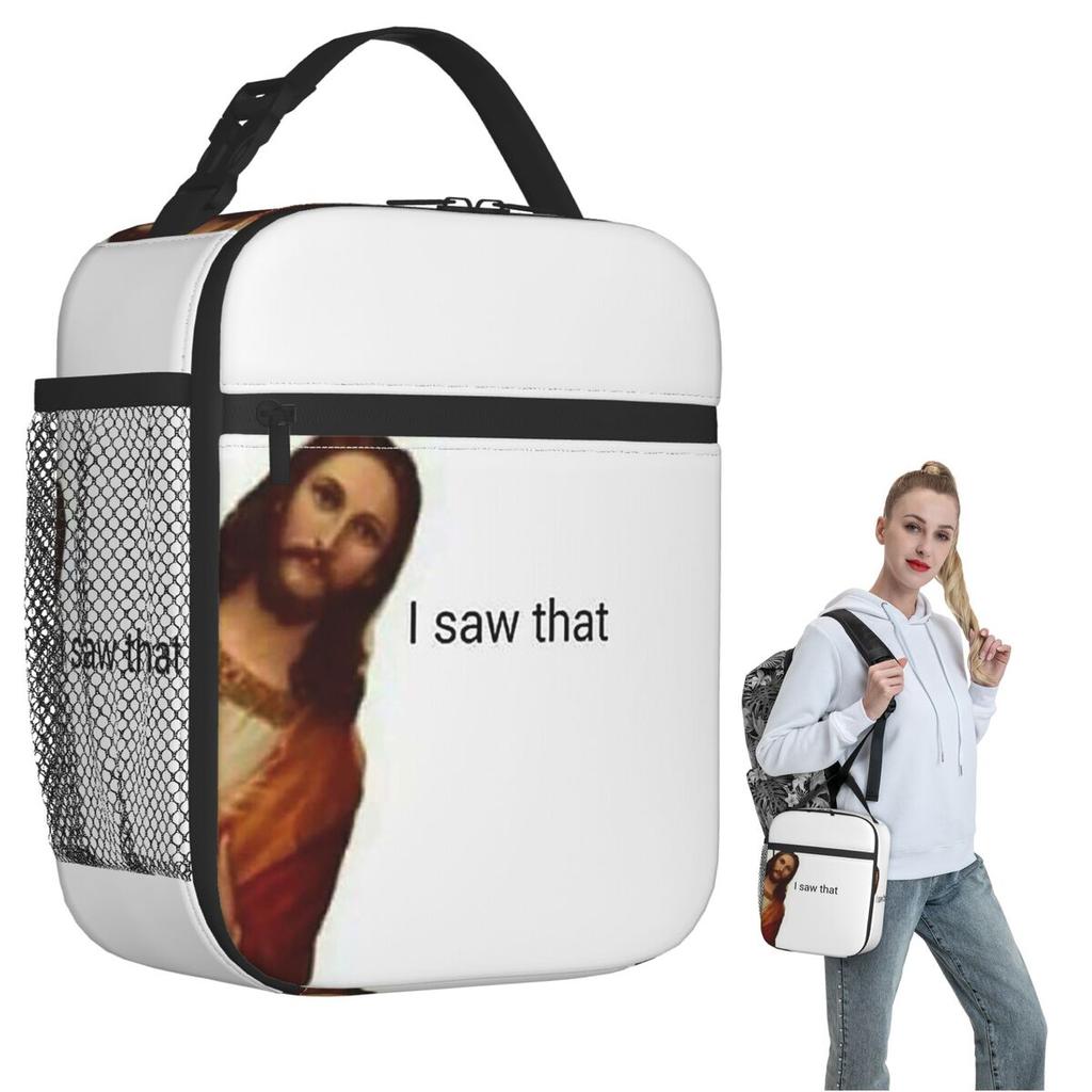 Jesus Saw That Insulated Lunch Bag for Women Kids Leakproof Food Boxes Thermal Lunch Box Tote