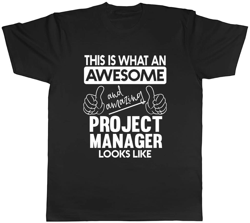 This is what an Awesome Amazing Project Manager Look Like Men Unisex T-Shirt Tee