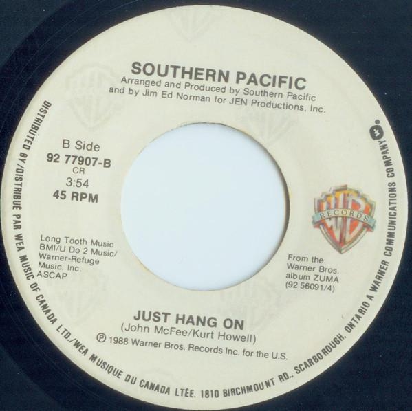 

7inch Record SOUTHERN PACIFIC - New Shade Of Blue / Just Hang On 9277907 WARNER BROS. 1988 Canada Pop Used