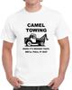 Camel Towing Funny T Shirt Novelty Adult Humor Party Cotton New Unisex T-Shirt