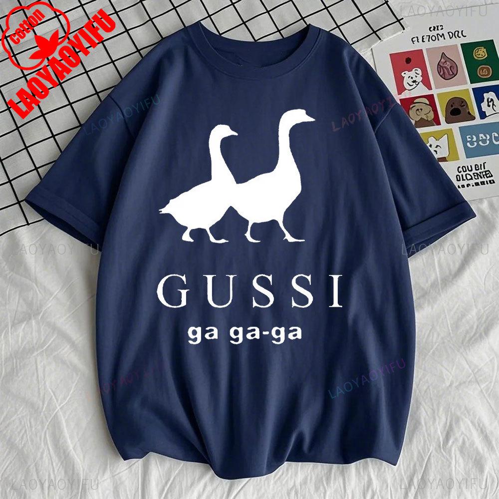Funny Satirical T-shirt GUSSI Ga Ga Ga Tee Couples Matching Tops Present