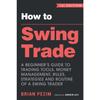 How To Swing Trade Paperback # UKN457