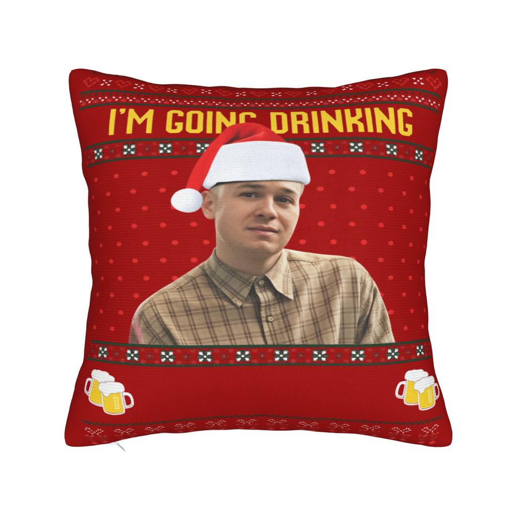 Charlie Hunnam Ed Gein Im Going Drinking Yes I Am Christmas Pillow Case  Graphic Pillow Cover Funny Pillowcases Living Room Sofa