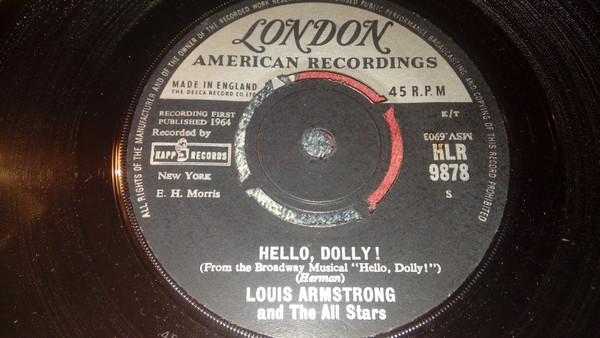 

7-дюймовая пластинка LOUIS ARMSTRONG & THE ALL STARS - Hello, Dolly! HLR9878 London Records 1964 UK Джаз Б/У