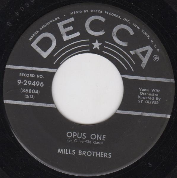 

7inch Record MILLS BROTHERS Opus One 929496 Decca 1955 US Blues Used