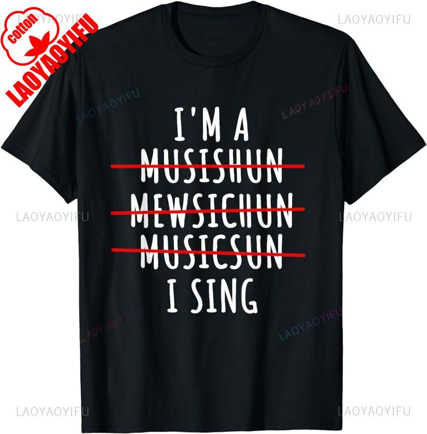 

Singer Artist Musician Vocalist Soloist Music Diva I Sing TShirt Women Unisex Breathable Quick Drying Printed Tshirt Ropa Hombre S