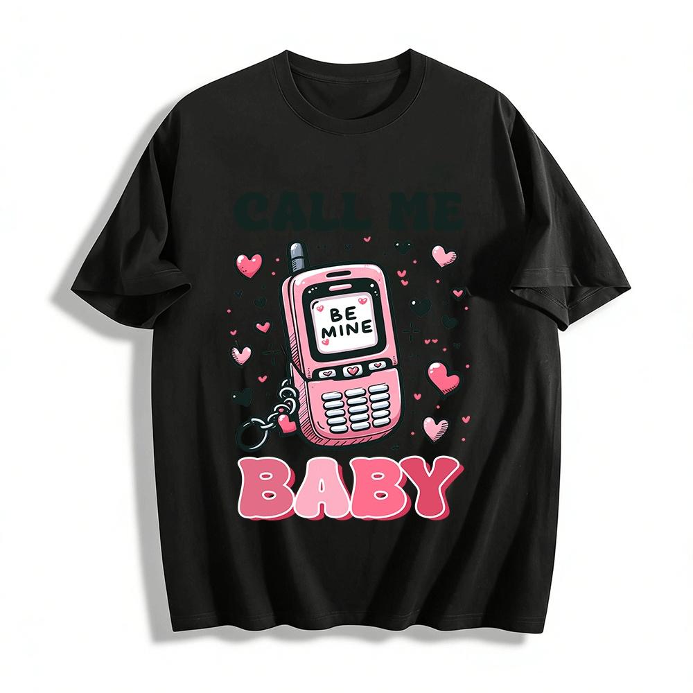 

Valentine s Day Be Mine Call Me Baby Retro Phone Print Tee Pure cotton T-shirt XXS