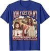 2026I Only Get On My Knees for Jesu Funny Offensive Adult HumorT-Shirt Easter Day Novelty Gift Catholic Saying Tee Faith Graphic