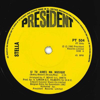 7inch Record STELLA MASON - Si Tu Aimes Ma Musique... PTZ504 President Recor 1982 UK Pop Used