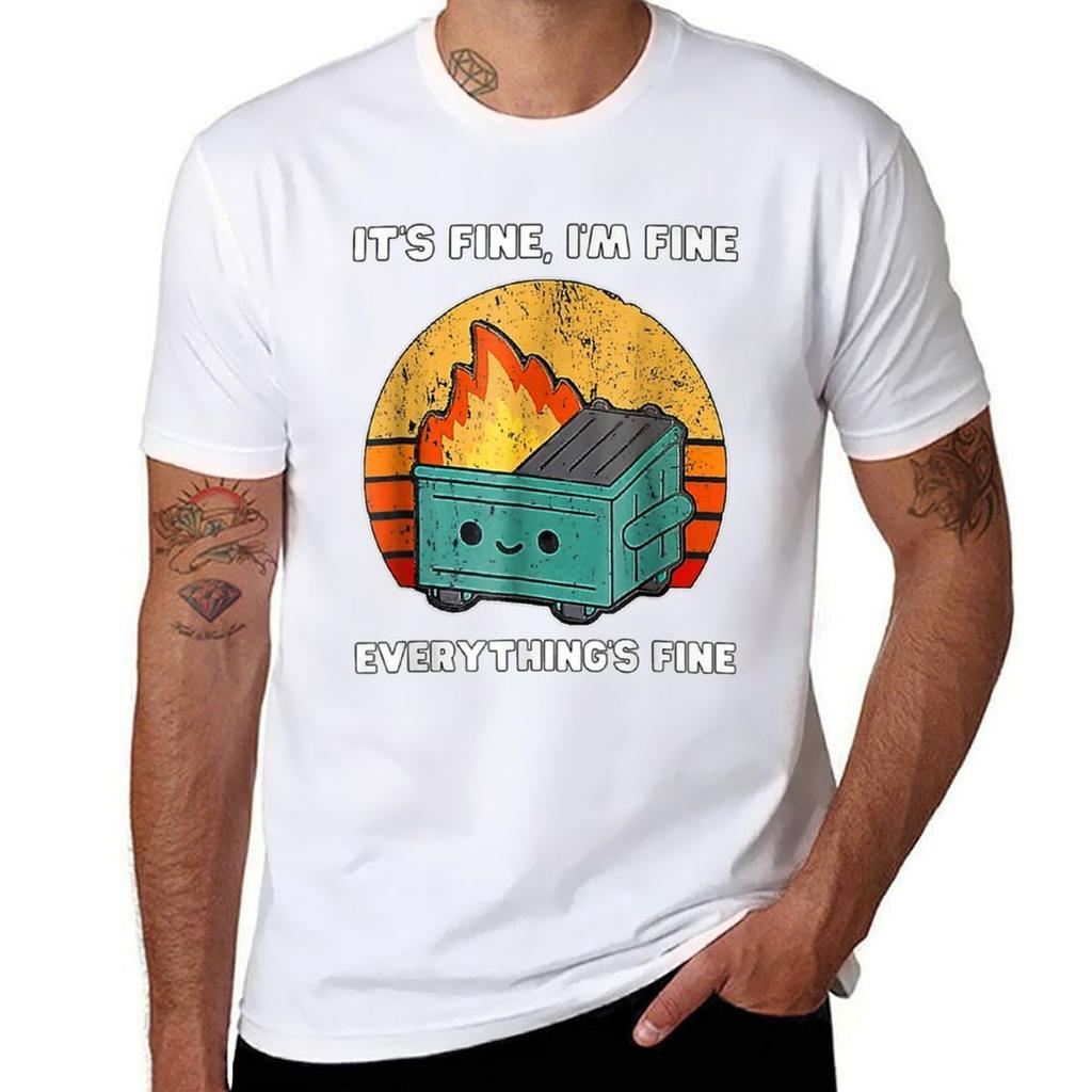 Gift Its Fine Im Fine Everythings Fine Tshirt Large Size Short Sleeve Tshirt