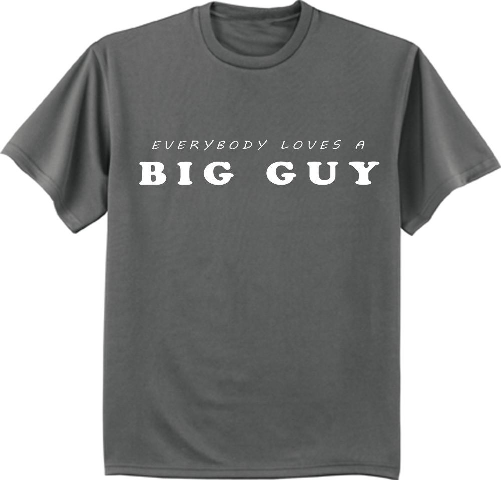 Big And Tall T-Shirt Funny Saying Mens Big Guy Clothing King Size Tee