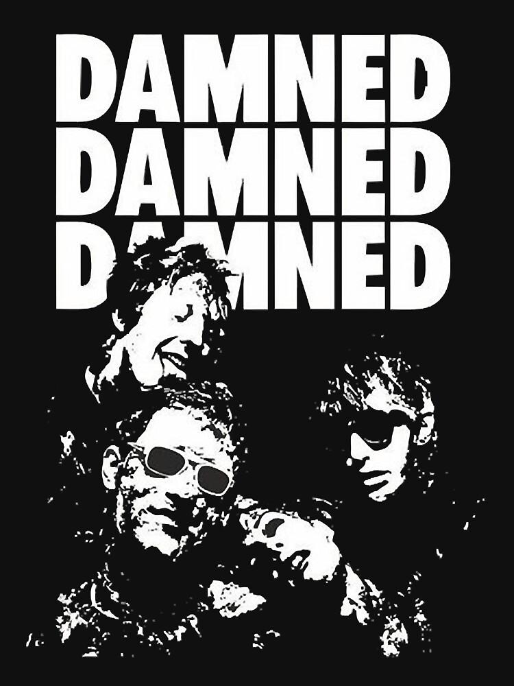 The Damned the Damned Band Rock the Damned the Damned Metallica Band Slayer Band the Damned the Damned the Damn Essential T-Shirt