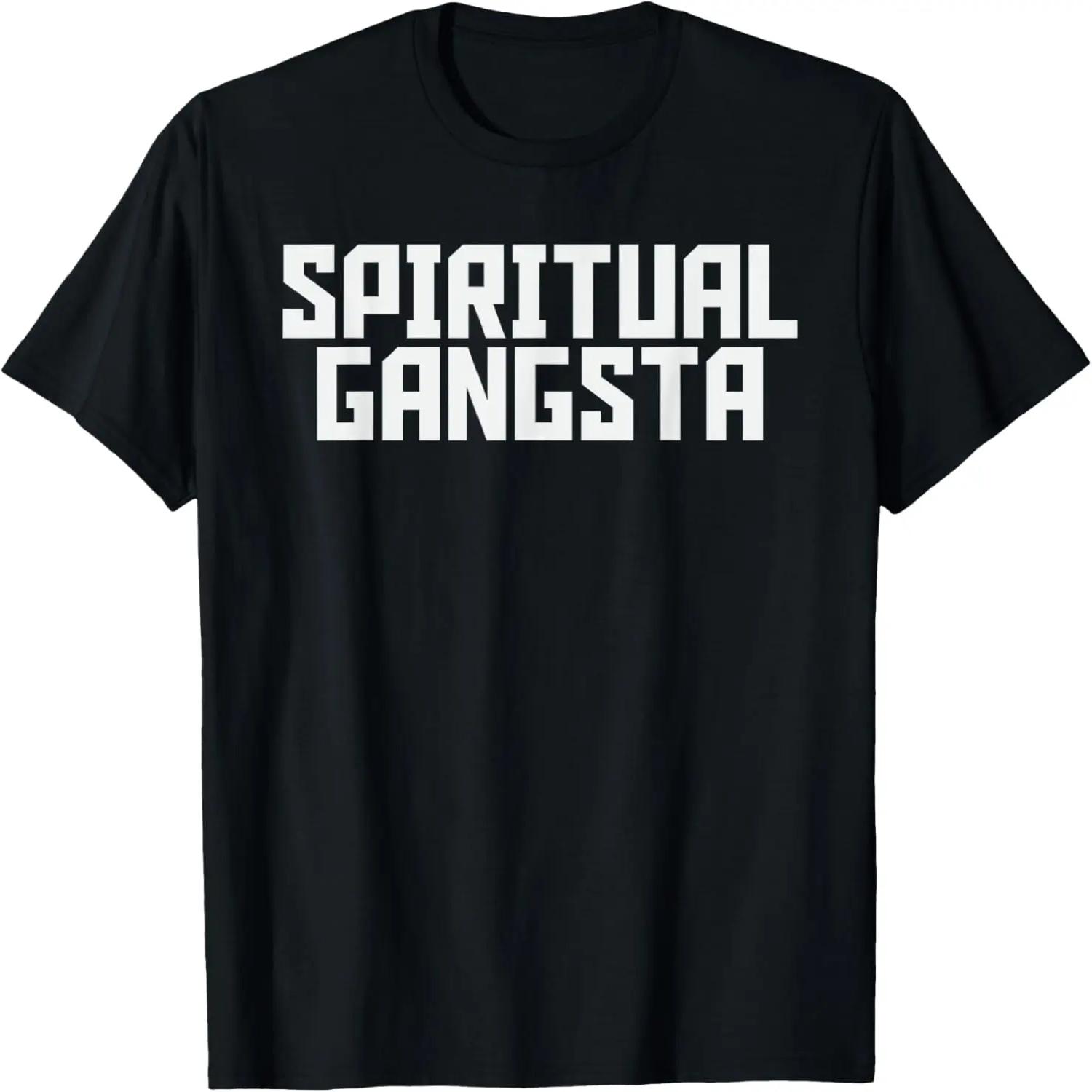 Spiritual Gangsta Spiritual Meditation Yoga Lover T-Shirt XXXXL