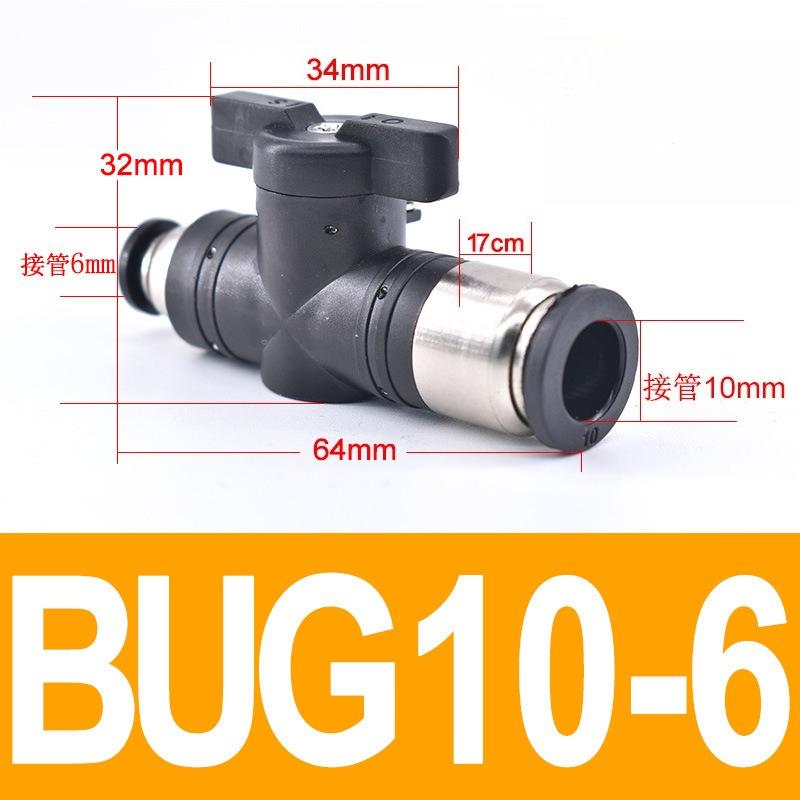 Type BUC 4mm 6mm 8mm 10mm 12mm Pneumatic Push In Quick Joint Connector Hand Valve To Turn Switch Manual Ball Current-limiting