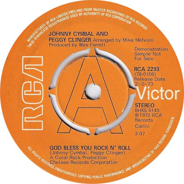

7inch Record CYMBAL CLINGER God Bless You Rock N Roll RCA2293PROMO RCA Victor 1972 UK Rock Used