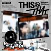Stray Kids THIS & THAT (THIS VER, THAT VER.)