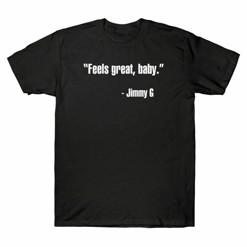 Feels Great Baby T-Shirt - Jimmy Football Funny Quote Great Gift Shirt Cotton Unisex T-Shirt M