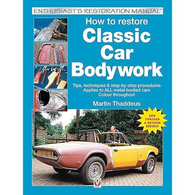 How To Restore Classic Car Bodywork Enthusiasts Manual