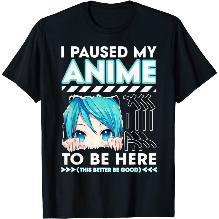 

I Paused My Anime to Be Here Teenage Anime Fans, Teen Girls T-Shirt (Black, 3XL) XXXXXL різнокольоровий