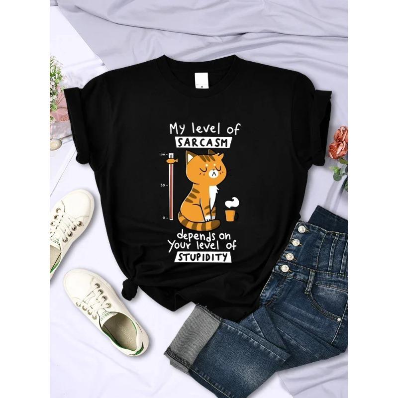 Funny My Level 3D Printe Sarcasm Depends on Your Level Graphic Women T Shirts Sarcasm Level Cat T Shirts