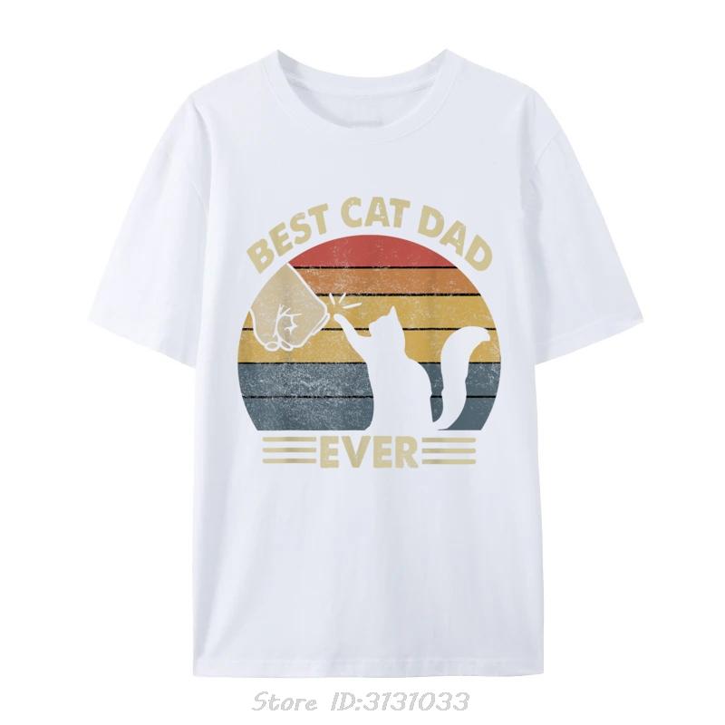 Ca Men Best Cat Dad Ever Funny Dad Discount Oversized T-shirt Custom Geek Men's Clothing Cotton Tshirt Europe Fitness T Shirt