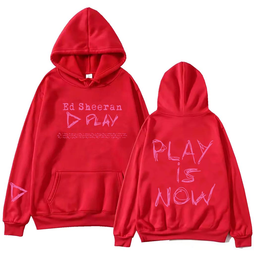 Ed Sheeran Play Is Now Hoodie Men Women Harajuku Pullover Tops Sweatshirt Gift