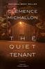 The The Quiet Tenant : A Novel Book