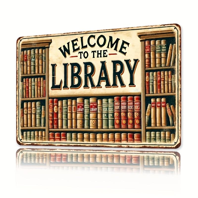 

Welcome to the Library Sign Library Theme Decoration Iron Metal Iron Sign Retro Plaque Decorative Mural with Bookshelf 20x30cm（7.8x11.8inch）
