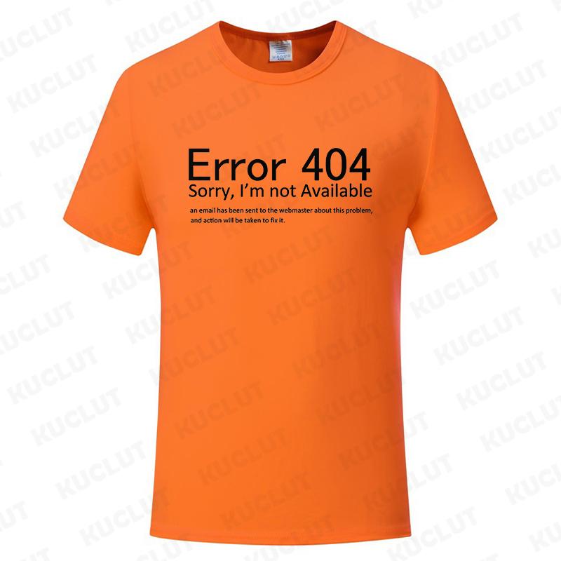 Men T Shirts Funny Letters Design Error 404 Motivation Not Found Print Graphic Summer O-neck Short Sleeve Top Tees Tshirt Gifts