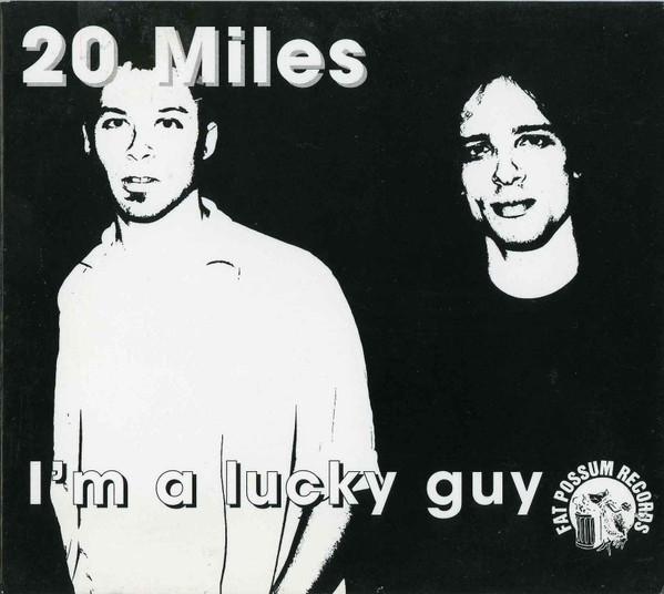 CD TWENTY MILES - I'm A Lucky Guy 803192 Fat Possum Reco 1998 US Rock Used