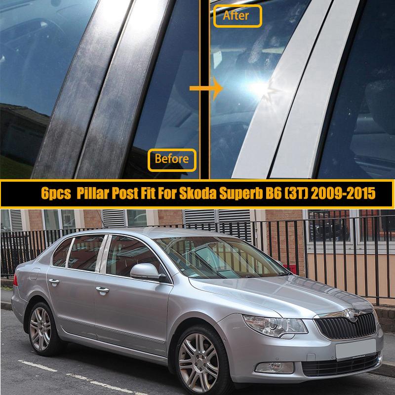 Car B C Pillar Post Trim Sticker Accent Cover Mirror Chrome Exterior Decoration Window Moulding 6pcs/set for Skoda Superb 2009-2015 B6 (3T)2009-2015
