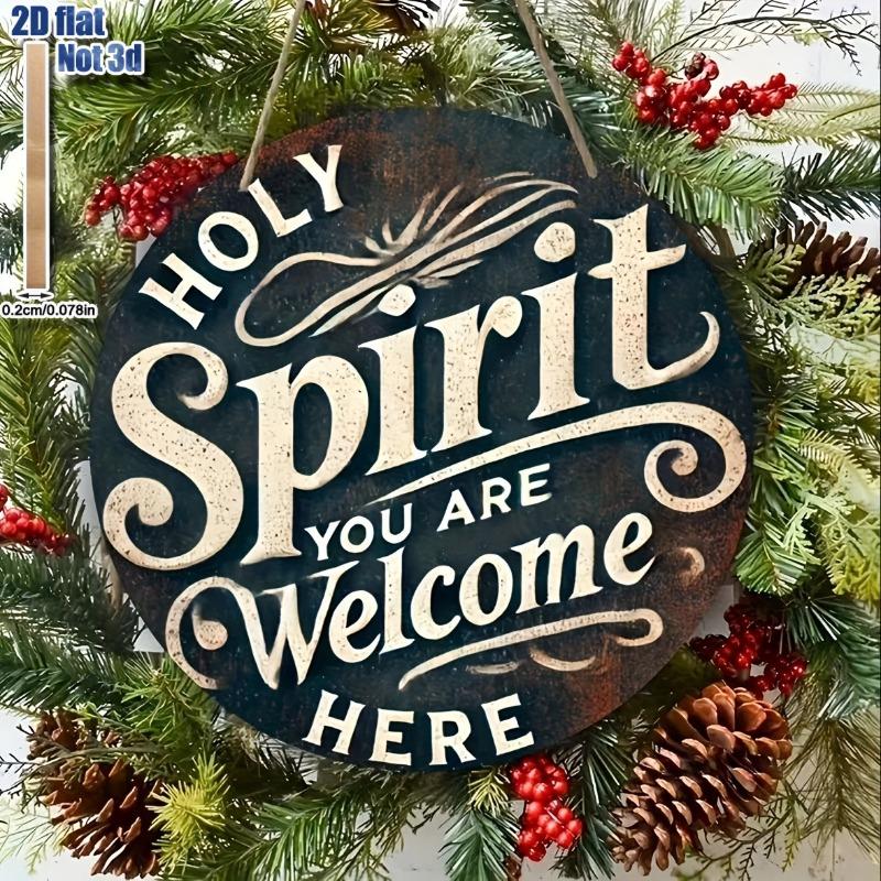 2D Flat Classic Wooden Welcome Sign "Holy Spirit, You Are Welcome Here", Vintage Home Decor Wall for Bar Kitchen, Home Decor