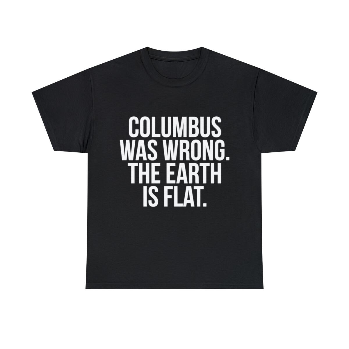 Columbus Flat Earth Graphic Tee Shirt, S-5XL S