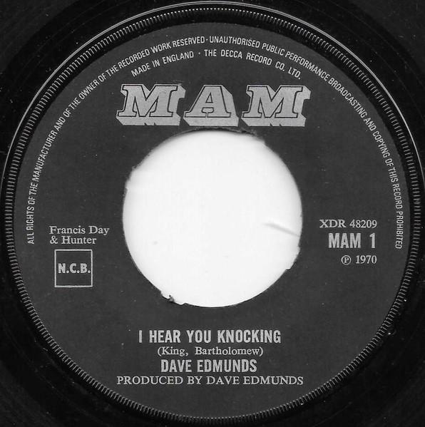 

7inch Record DAVE EDMUNDS I Hear You Knocking MAM1 MAM 1970 UK Rock Used